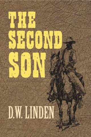 Knjiga Second Son D. W. Linden