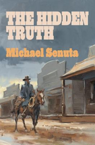 Knjiga Hidden Truth Michael Senuta