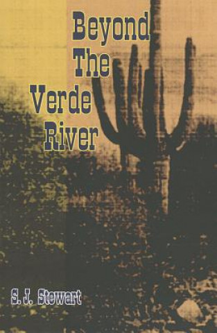 Kniha Beyond the Verde River S. J. Stewart