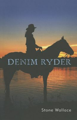 Книга Denim Ryder Stone Wallace