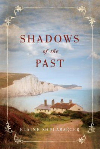 Carte Shadows of the Past Elaine Shelabarger