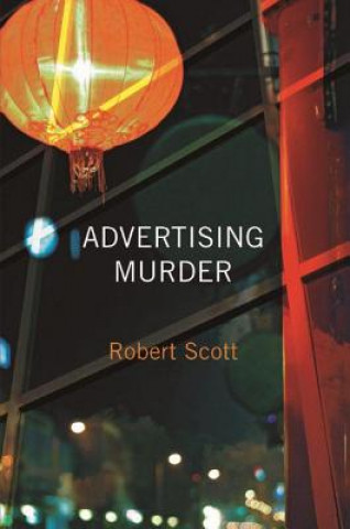 Kniha Advertising Murder Robert Scott