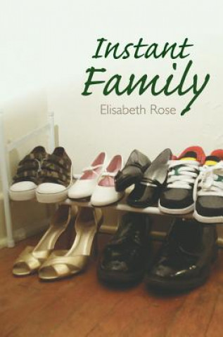 Kniha Instant Family Elisabeth Rose