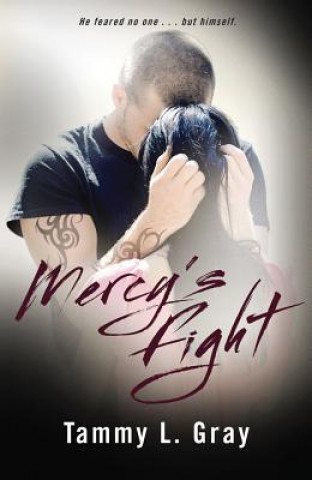 Carte Mercy's Fight Tammy L. Gray