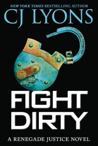 Carte Fight Dirty C. J. Lyons