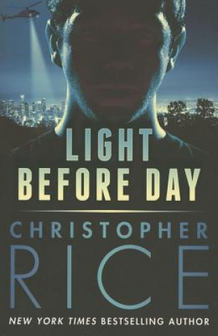 Kniha Light Before Day Christopher Rice