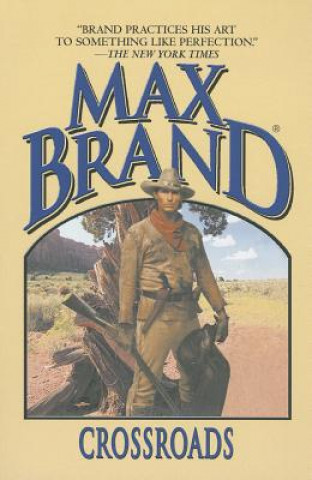 Carte CROSSROADS Max Brand