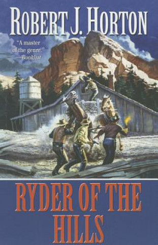 Książka RYDER OF THE HILLS Robert J. Horton