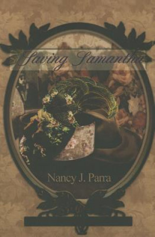 Kniha Saving Samantha Nancy J. Parra