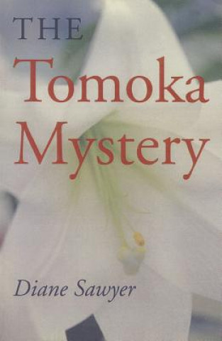 Kniha Tomoka Mystery Diane Sawyer