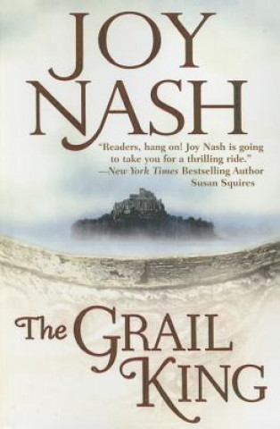 Könyv GRAIL KING THE Joy Nash