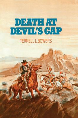 Knjiga DEATH AT DEVILS GAP Terrell L. Bowers