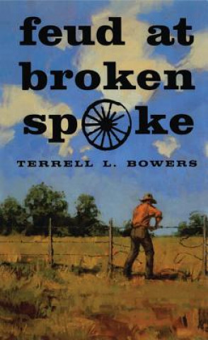 Book Feud at Broken Spoke Terrell L. Bowers