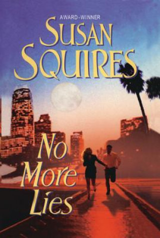 Книга NO MORE LIES Susan Squires