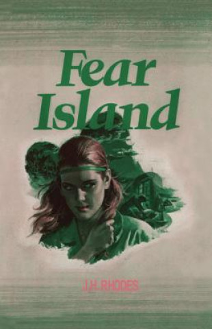 Книга Fear Island James H. Rhodes