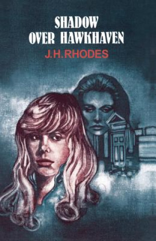 Libro Shadow Over Hawkhaven James H. Rhodes