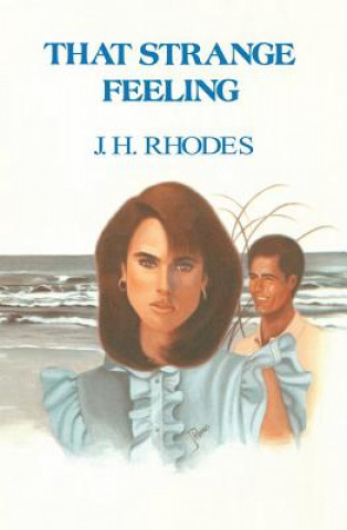 Buch That Strange Feeling James H. Rhodes