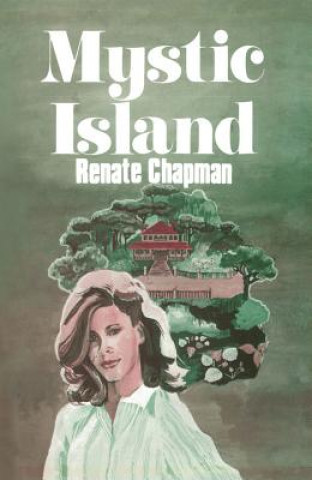 Kniha MYSTIC ISLAND Renate Chapman