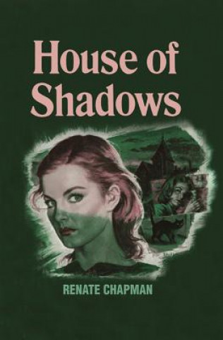 Knjiga House of Shadows Renate Chapman