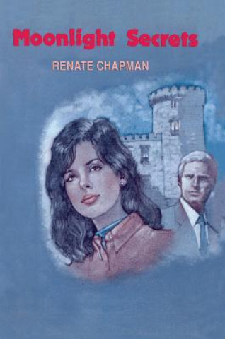 Книга Moonlight Secrets Renate Chapman