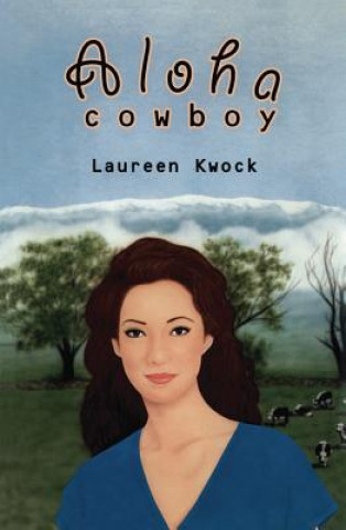 Книга Aloha Cowboy Laureen Kwock