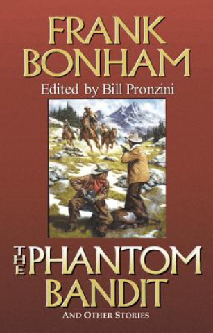 Carte PHANTOM BANDIT THE Frank Bonham