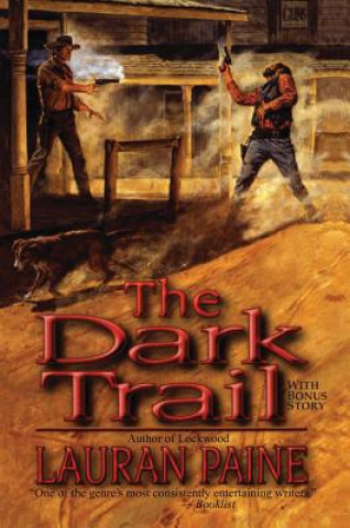 Книга DARK TRAIL THE Lauran Paine