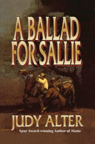 Książka BALLAD FOR SALLIE A Judy Alter