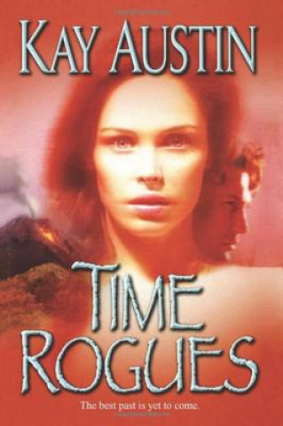 Book TIME ROGUES Kay Austin