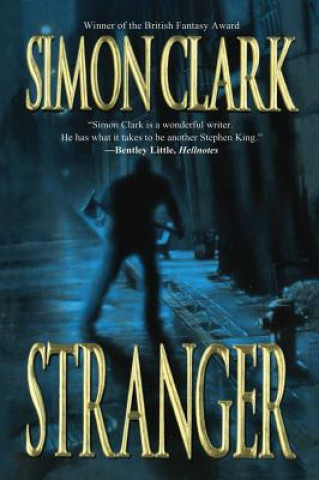 Книга STRANGER Simon Clark