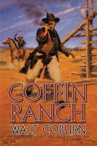 Könyv COFFIN RANCH Walt Coburn