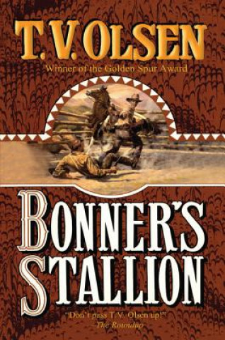 Boek BONNERS STALLION T. V. Olsen