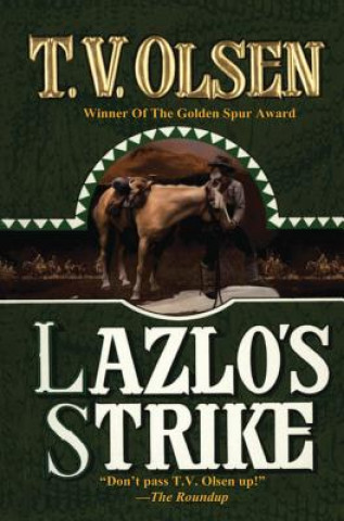 Kniha LAZLOS STRIKE T. V. Olsen