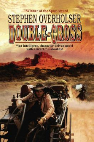 Libro DOUBLECROSS Stephen Overholser