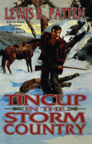 Книга TINCUP IN THE STORM COUNTRY Lewis B. Patten