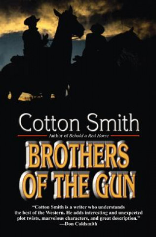 Carte BROTHERS OF THE GUN Cotton Smith