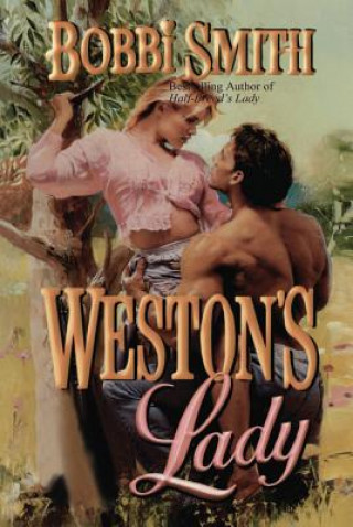 Könyv WESTONS LADY Bobbi Smith