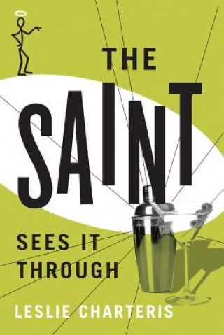 Книга Saint Sees it Through Leslie Charteris