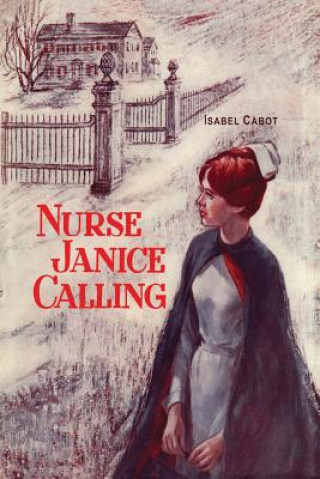 Kniha Nurse Janice Calling Isabel Capeto