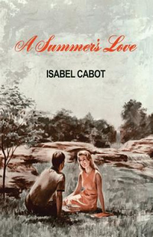 Könyv Summer's Love Isabel Cabot