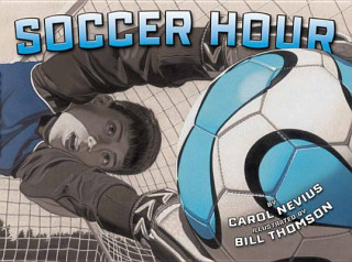 Kniha SOCCER HOUR Carol Nevius