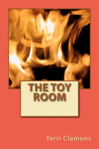 Kniha The Toy Room Mrs Terri Clamons