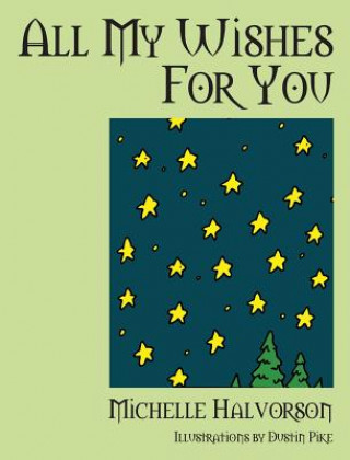 Libro All My Wishes for You Michelle Halvorson