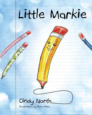 Könyv Little Markie Cindy North