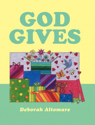 Buch God Gives Deborah Altomare