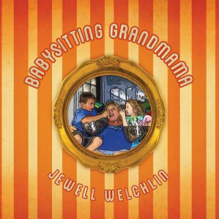 Carte Babysitting Grandmama Jewell Welchlin