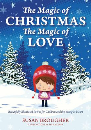 Carte Magic of Christmas - The Magic of Love Susan Brougher