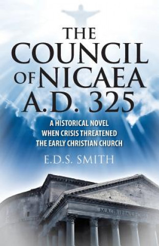 Książka Council of Nicaea A.D. 325 E. D. S. Smith