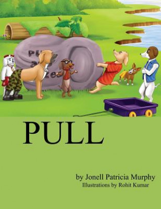 Knjiga Pull Jonell Patricia Murphy