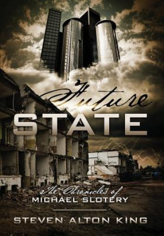 Книга Future State Steven Alton King